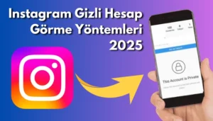 Instagram Gizli Hesap Görme Yöntemleri 2025: Postegro Lili ve Alternatifler