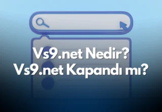 Vs9.net Nedir? Vs9.net Kapandı mı?
